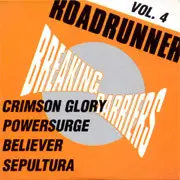 Crimson Glory, Powersurge, Believer a.o. - Breaking Barriers Vol. 4