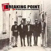 Liverpool Five - Breaking Point (20 Hard-Edged Beat Diamonds)