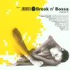 Double CD - Mo'Horizons, Mondomo, Pekka Streng, u.a - Break N' Bossa Chapter 5