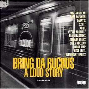 Various Artists - Bring Da Ruckus-a Loud Story