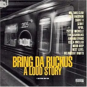 Various Artists - Bring Da Ruckus-a Loud Story