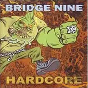 Champion - Bridge Nine - 21 Band Hardcore Compilation