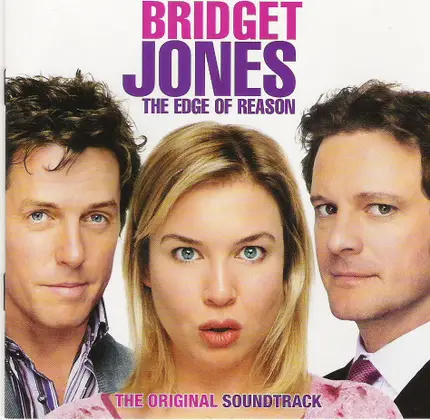 Kylie Minogue, Robbie Williams, Carly Simon, a.o. - Bridget Jones: The Edge Of Reason The Original Soundtrack
