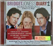 The Dramatics, Van Morrison, En Vogue & others - Bridget Jones's Diary 2 (More Music From The Motion Picture & Other V. G. Songs!)