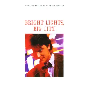 Prince - Bright Lights, Big City. (Original Motion Picture Soundtrack)