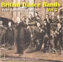 Double CD - Harry Roy, Roy Fox & His Orchestra, Roy Fox & His Band- - British Dance Bands Vol. 2 Pete Smith Specialties