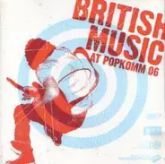 Lucky Soul, Geyster a.o. - British Music At Popkomm 06