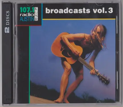 Michael Fracasso,Maria McKee,Guy Clark, u.a - Broadcasts Vol. 3