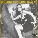 CD - Various - Broadway's Gone Hawaii