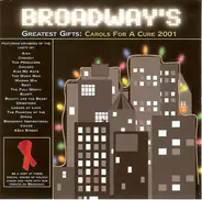 Various - Broadway's Greatest Gifts: Carols For A Cure 2001