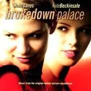 Delirium/Nelly Furtado/Audioweb... - Brokedown Palace Music From The Original Motion Picture Soundtrack
