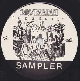 Ubangis - Brutarian Presents: DeCeased Records Sampler