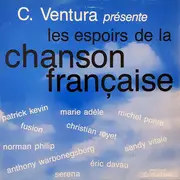 LP - Various - C. Ventura Présente Les Espoirs De La Chanson Française