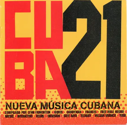 Francis, Haydée, Kelvis a.o. - Cuba21 - Nueva Música Cubana