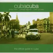 Ibrahim Ferrer, Omara Portuondo, Compay Segundo a.o. - Cuba Cuba