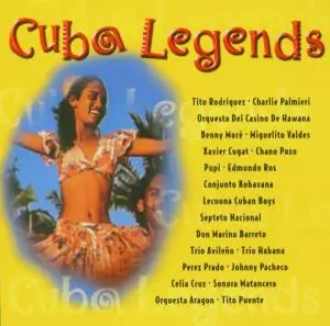 Jhonny Pacheco, Don Marino Baretto, Trio Oriental, ... - Cuba Legends
