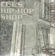 Liberation Army, Eddie Def a.o. - Cue's Hip Hop Shop Volume 2