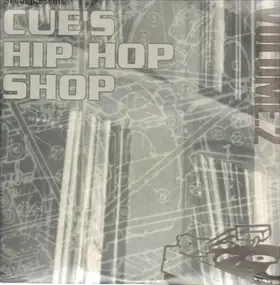 Liberation Army - Cue's Hip Hop Shop Volume 2