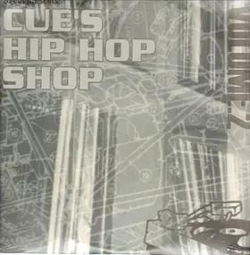 Liberation Army - Cue's Hip Hop Shop Volume 2