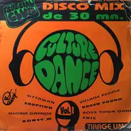 Gloria Gaynor, The Michael Zager Band, a.o. - Culture Dance - Disco Mix De 30mn - Spécial Club