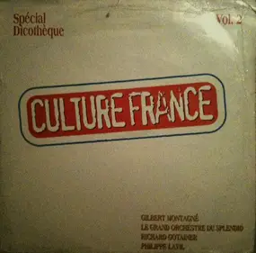 Gilbert Montagné - Culture France Vol 2 (Spécial Discothèque)