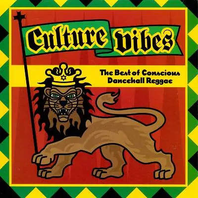 Dennis Brown, Capleton a.o. - Culture Vibes The Best Of Conscious Dancehall Reggae