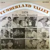 LP - Bailey Brothers / Roscoe Holcomb a.o. - Cumberland Valley 1978 Folk Music Reunion / C.V.R. Presents Recordings Of The Folk Festival 1978
