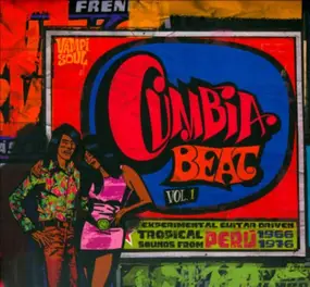Various Artists - Cumbia Beat Vol. 1 (Experimental Guitar-Driven Tropical Sounds From Perú 1966/1976)