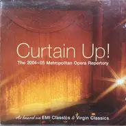 Wagner, Rossini, a.o. - Curtain Up! The 2004-05 Metropolitan Opera