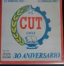 7inch Vinyl Single - Various - CUT Chile 30 Aniversario