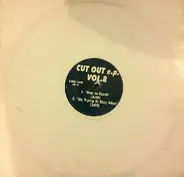 Various - Cut Out E.P. Vol 8