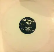 Various - Cut Out E.P. Vol 8