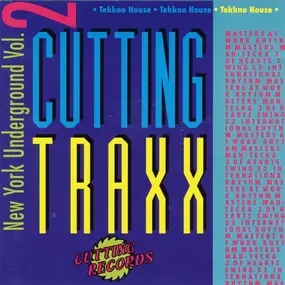 Man-Tecka - Cutting Traxx - New York Underground Vol. 2