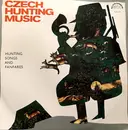 LP - Hunting Songs And Fanfares - Czech Hunting Music