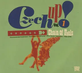Various Artists - Czech Up! Vol. 1: Chain Of Fools