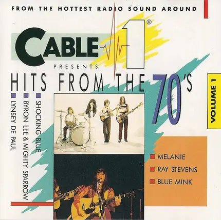 Various - Cable 1 Presents Hits From The 70's Volume 1