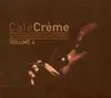 CD - Various - Cafe Creme Vol.4