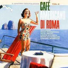 Dionne Warwick - Café Americano Di Roma Vol. 2