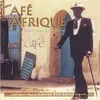 CD - Various - Cafe Afrique