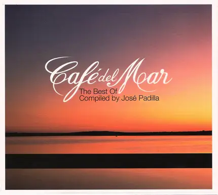 Various - Café Del Mar - The Best Of - Compiled By José Padilla