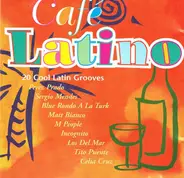 Perez Prado, James Brown, Ramsey Lewis a.o. - Café Latino