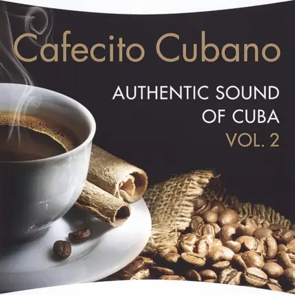 Fred James,Tommy Tutone, Daryle Ryce - Cafecito Cubano - Authentic Sound Of Cuba Vol. 2