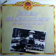 Otto Dobrindt, Billy Bartholomew - Caféhaus- Und Salonorchester