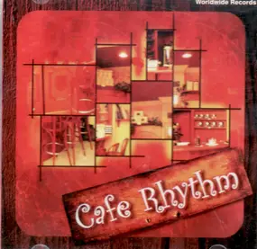 Various Artists - Cafe Rhythm