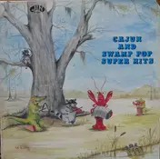 Rockin' Sidney - Cajun And Swamp Pop Super Hits