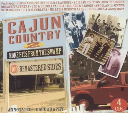 Dudley Fawvor, Amede Ardoin, Breaux Brothers - Cajun Country 2 (More Hits From The Swamp)
