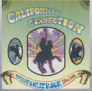 CD - The Tubes, Gene Clark, a.o. - California Connection: West Coast Rock 1966-1975