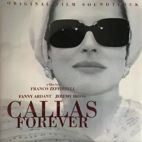 Maria Callas - Callas Forever
