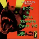 CD - Noah Saterstrom, George Sheldon, Dave Bielanko And Serge Bielanko - Camp Black Dog Presents Rock & Roll Summer Camp '98