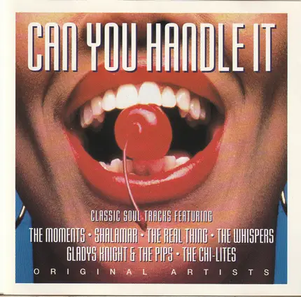 Sweet Sensation, The Moments, Phyllis Hyman, a.o. - Can You Handle It / Classic Soul Tracks